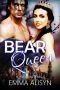 [Royal Bears Of Casakraine 03] • Bear Queen